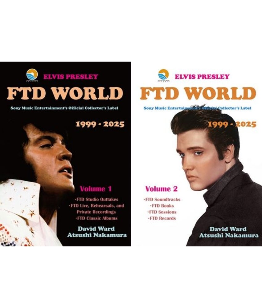 Elvis Presley FTD World 1999 - 2025 Vol 1 And 2