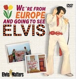Elvis, We Were There!