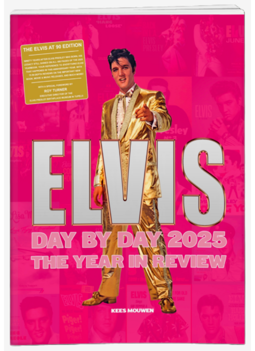 Elvis Day By Day 2025 - The Year In Review