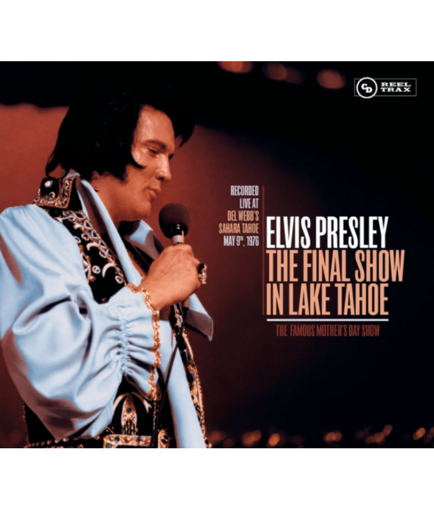 Elvis Presley The Final Show In Lake Tahoe 2 CD Set - Reel Trax Label