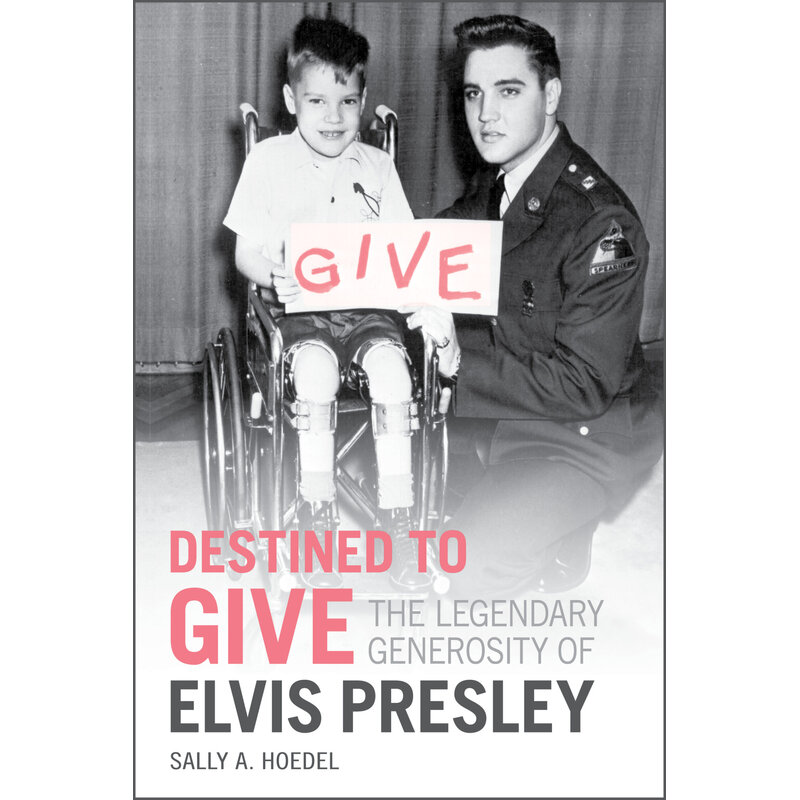 Destined To Give - The Legendary Generosity Of Elvis Presley