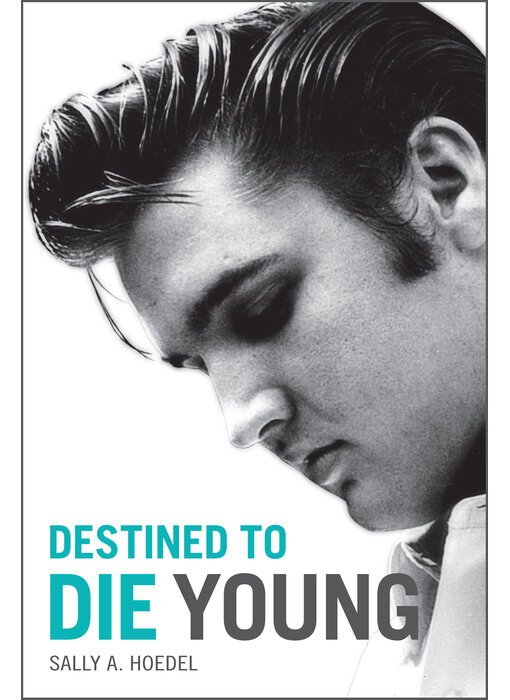 Destined To Die Young - Why The World Lost Elvis Presley To Soon
