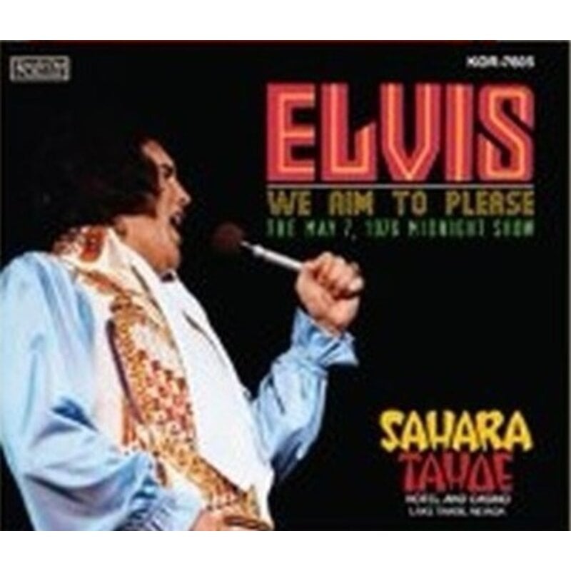 Elvis We Aim To Please 2 CD Set - Knock Out Records Label