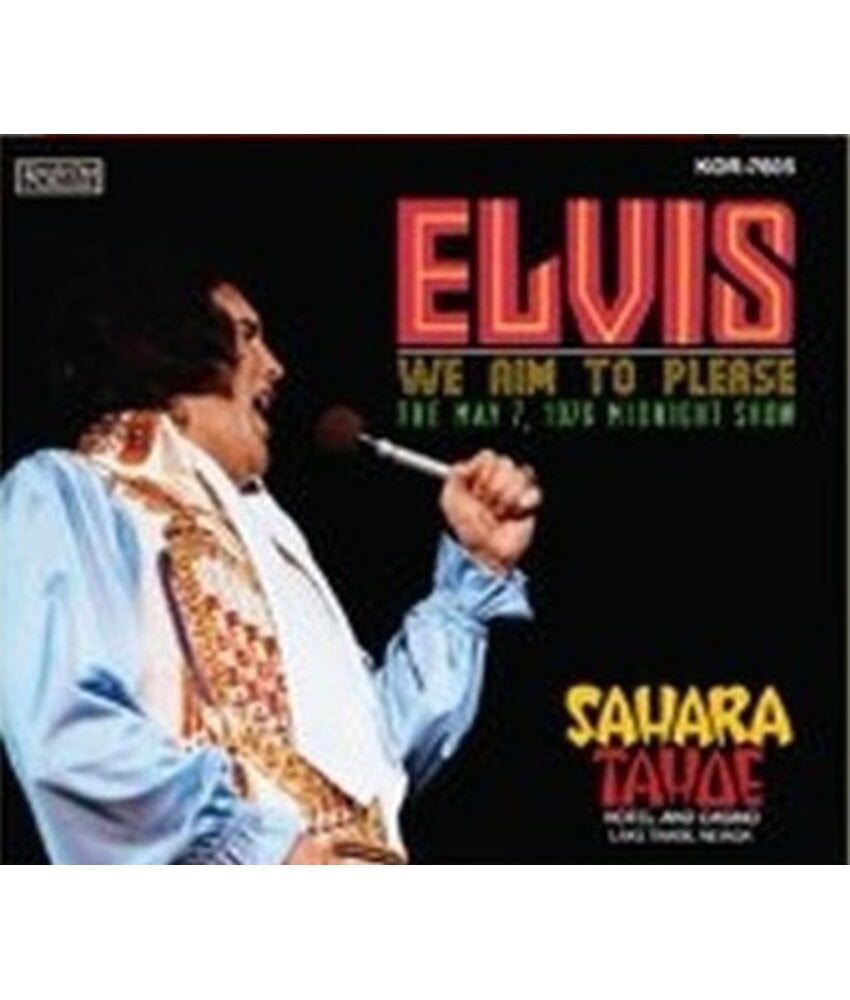 Elvis We Aim To Please 2 CD Set - Knock Out Records Label