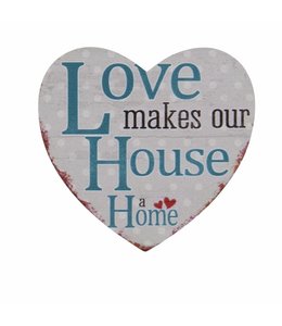 Kühlschrankmagnet "Love makes our House a Home"