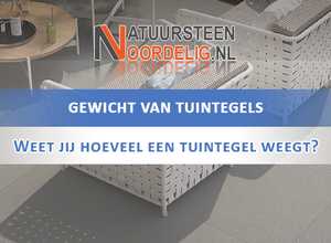 Hoeveel wegen tuintegels? Overzicht van keramiek, natuursteen en beton