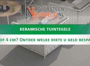 Keramische tuintegels: Kies je 2, 3 of 4 cm dik? (En bespaar op je aanleg!)