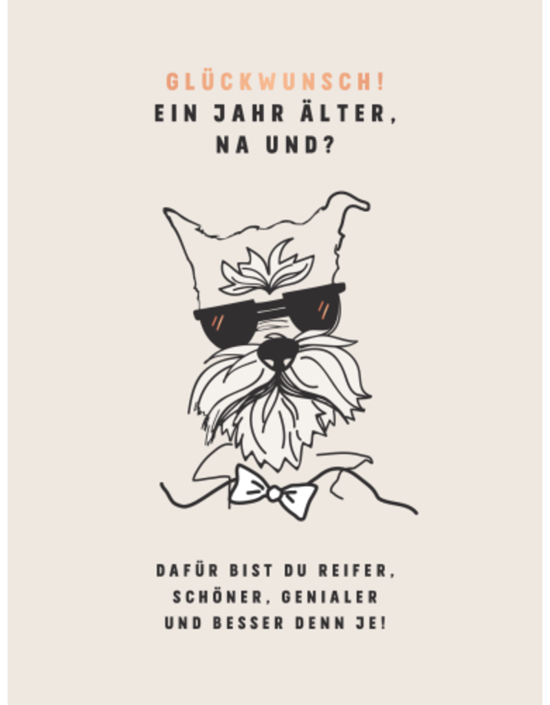 LETTERART - Grafik Werkstatt Celebrate in style: Humorous birthday greeting card: Cool dog with sunglasses