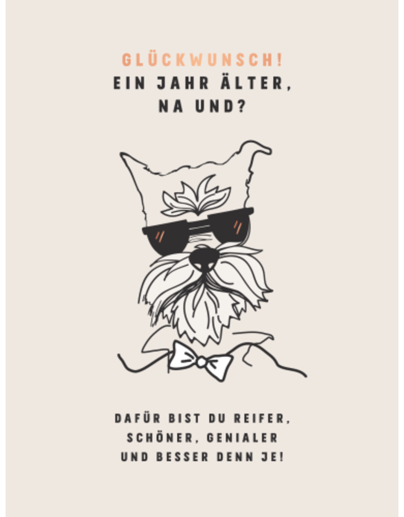 LETTERART - Grafik Werkstatt Feiern Sie mit Stil: Humorvolle Geburtstagskarte mit einem coolen Hund mit Sonnenbrille