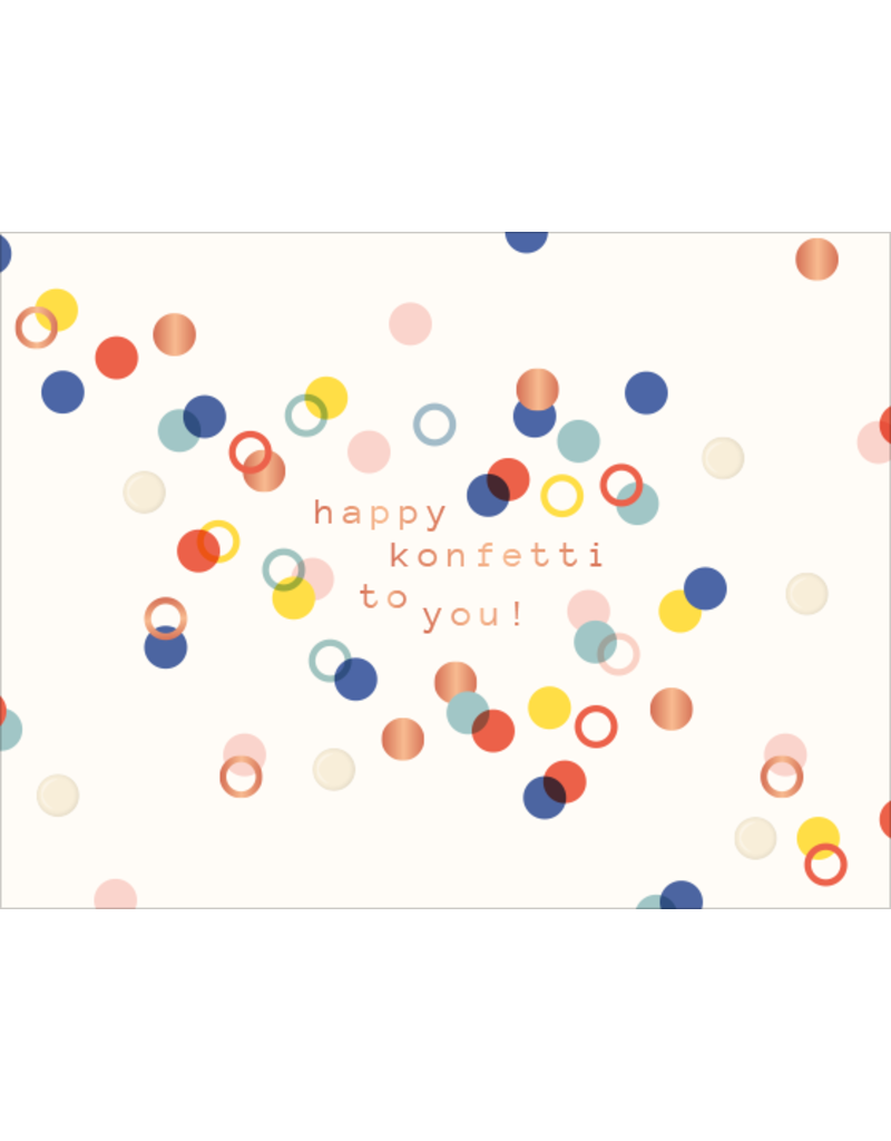 LETTERART - Grafik Werkstatt Birthday Greeting Card: Happy Confetti To You