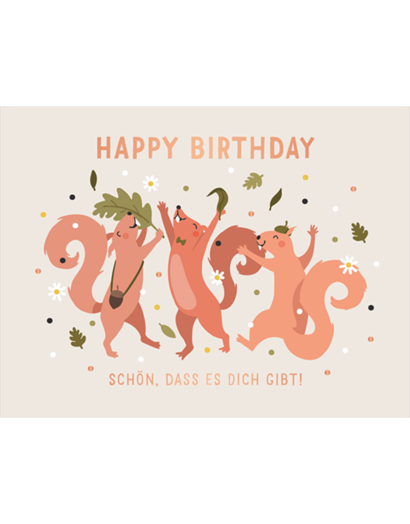 LETTERART - Grafik Werkstatt Birthday Greeting Card: Happy Birthday - Squirrel Party