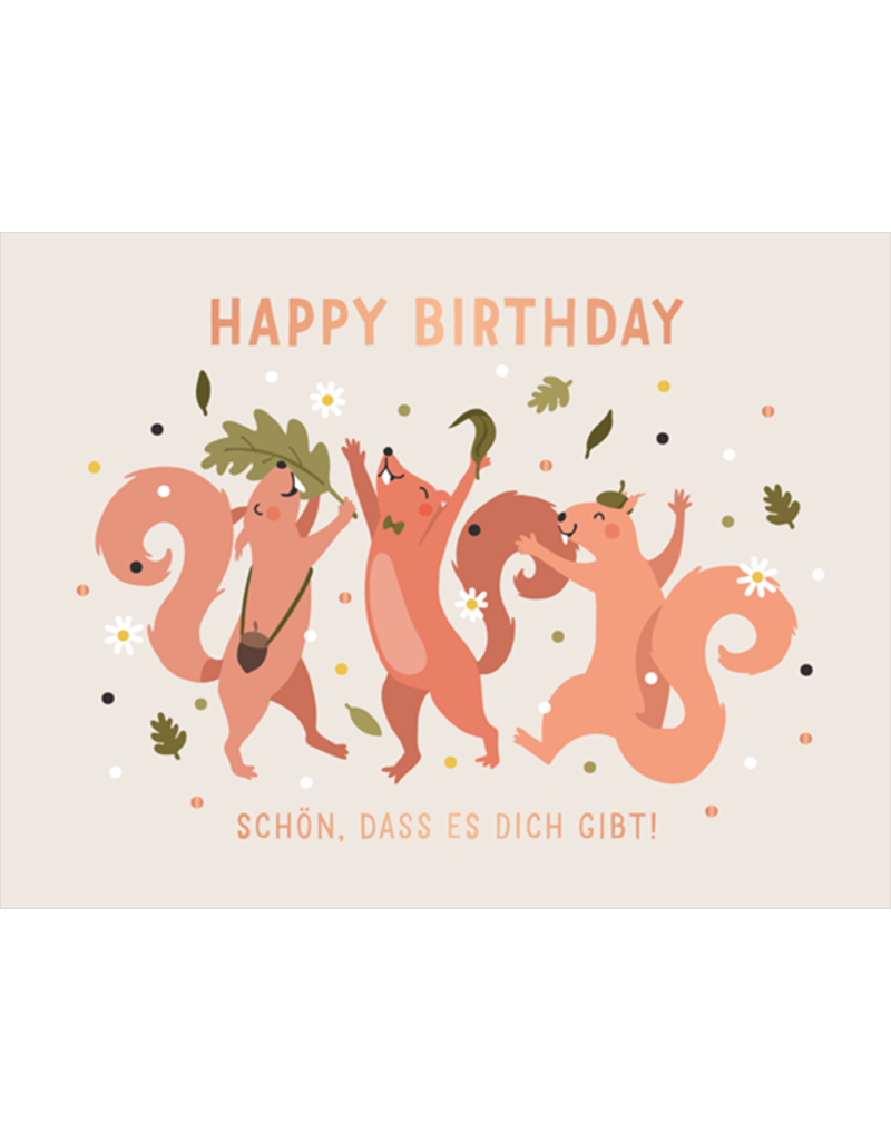 LETTERART - Grafik Werkstatt Geburtstagskarte: Happy Birthday - Eichhörnchen-Party