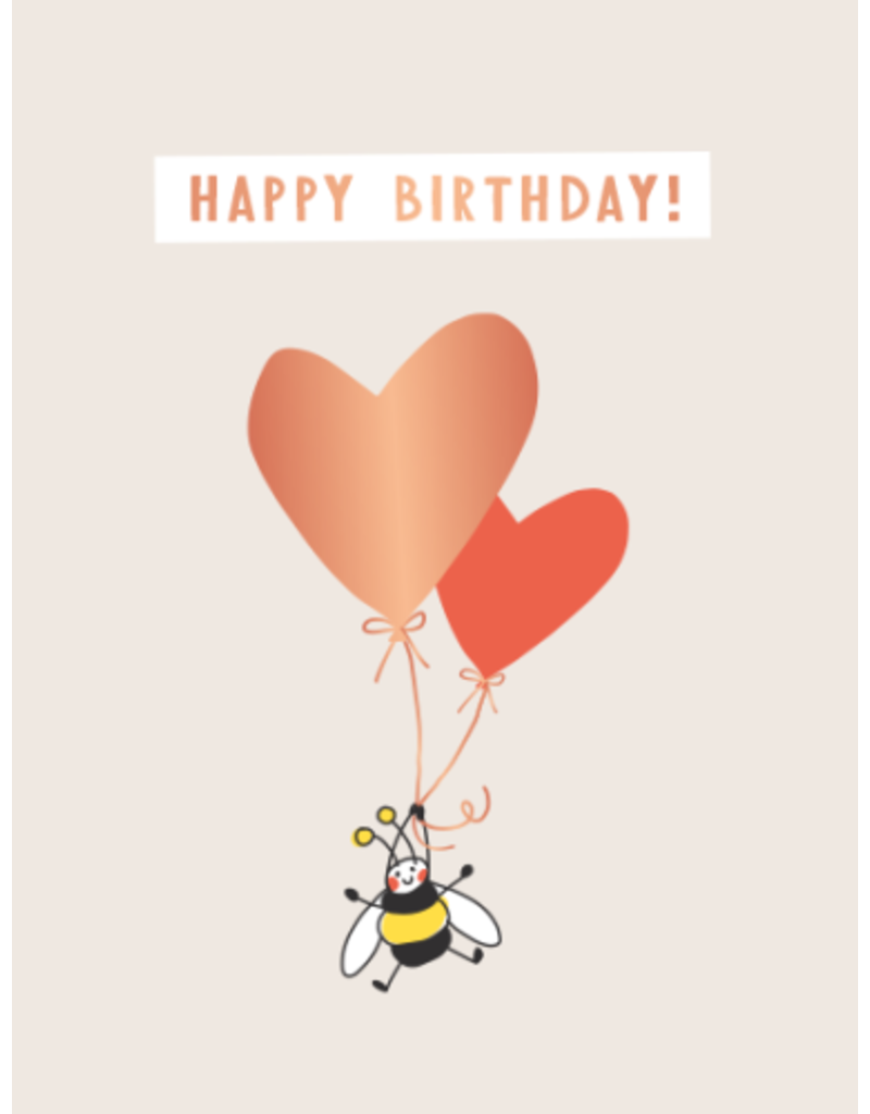 LETTERART - Grafik Werkstatt Birthday Greeting Card: Happy Birthday - Bee with Heart Balloons