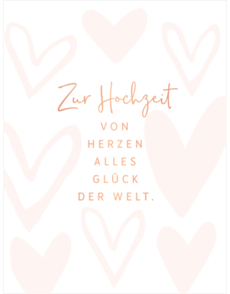 LETTERART - Grafik Werkstatt Hochzeitskarte: Von Herzen Alles Glück der Welt