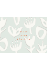 LETTERART - Grafik Werkstatt Glückwunschkarte: Alles Liebe für Dich