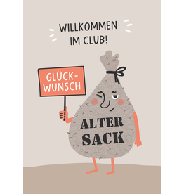 LETTERART - Grafik Werkstatt Humorous Birthday Greeting Card: Old Bag - Welcome to the Club!
