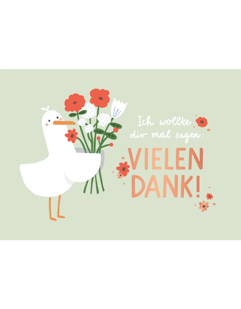 LETTERART - Grafik Werkstatt Grußkarte: Vielen Dank - Gans mit Blumenstrauß