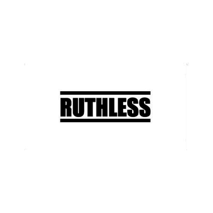 Ruthless