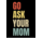 DTF  "Go Ask Your Mom"