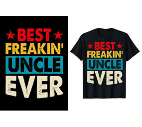 DTF  " Best Uncle Ever" DTF  " Best Uncle Ever"