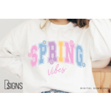 DTF "Spring Vibes" DTF "Spring Vibes"