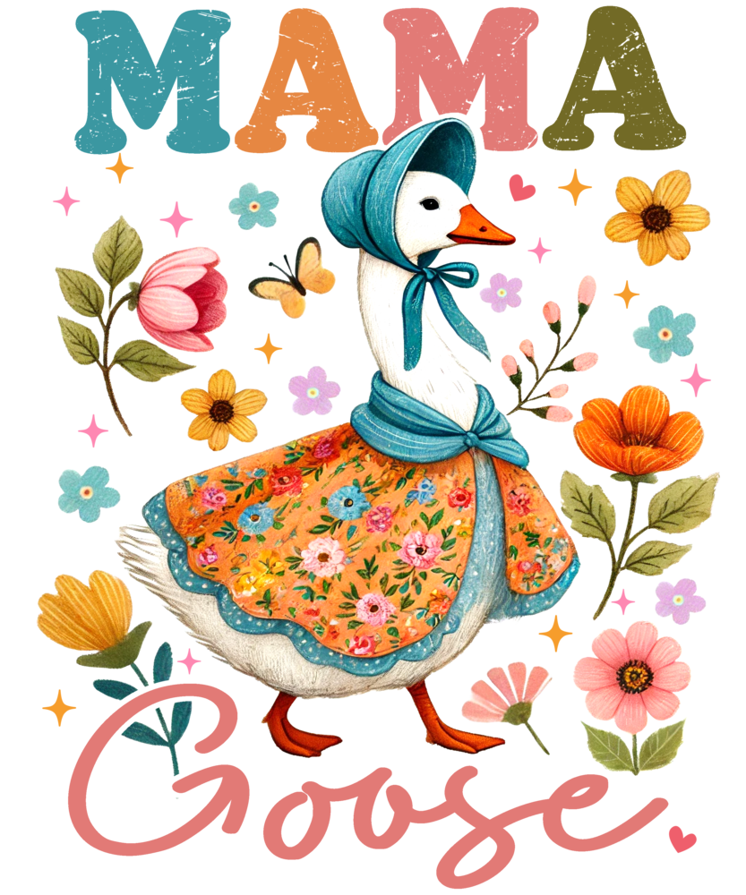 DTF "Mamagoose" DTF "Mamagoose"