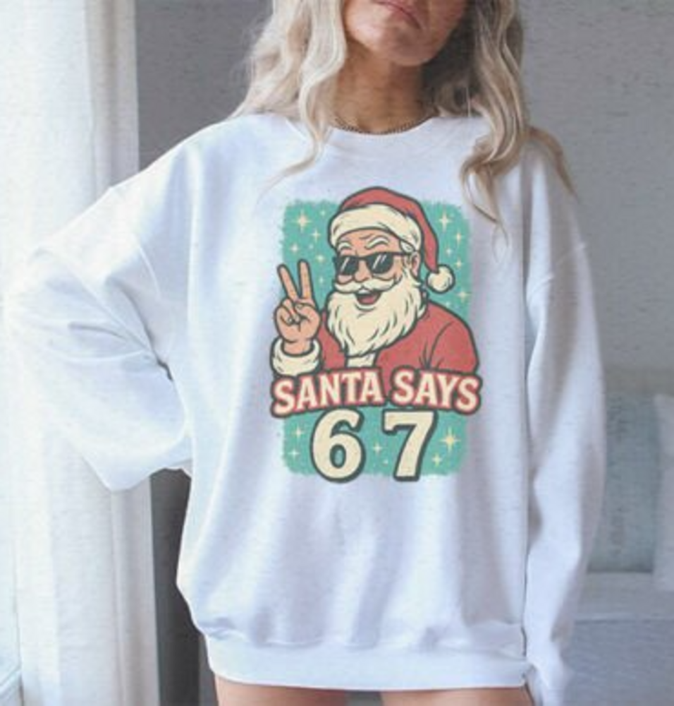 DTF "6-7 Santa Says" DTF "6-7 Santa Says"