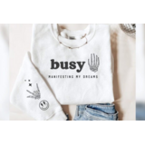 DTF Front & Sleeve "Busy Manifesting" DTF Front & Sleeve "Busy Manifesting"