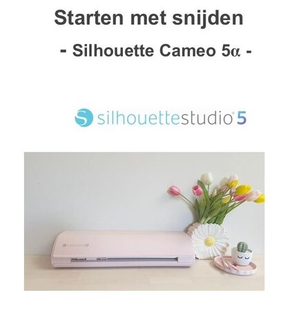 Starten met snijden - Cameo 5  Alpha