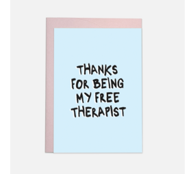 Kaart Blanche Dubbele Wenskaart - Thanks For Being My Free Therapist Kaart Blanche Dubbele Wenskaart - Thanks For Being My Free Therapist