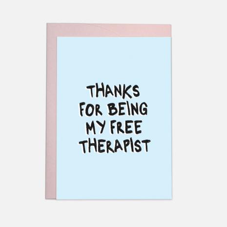 Kaart Blanche Dubbele Wenskaart - Thanks For Being My Free Therapist Kaart Blanche Dubbele Wenskaart - Thanks For Being My Free Therapist