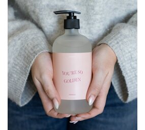 Handwash 'you're so golden' Handwash 'you're so golden'