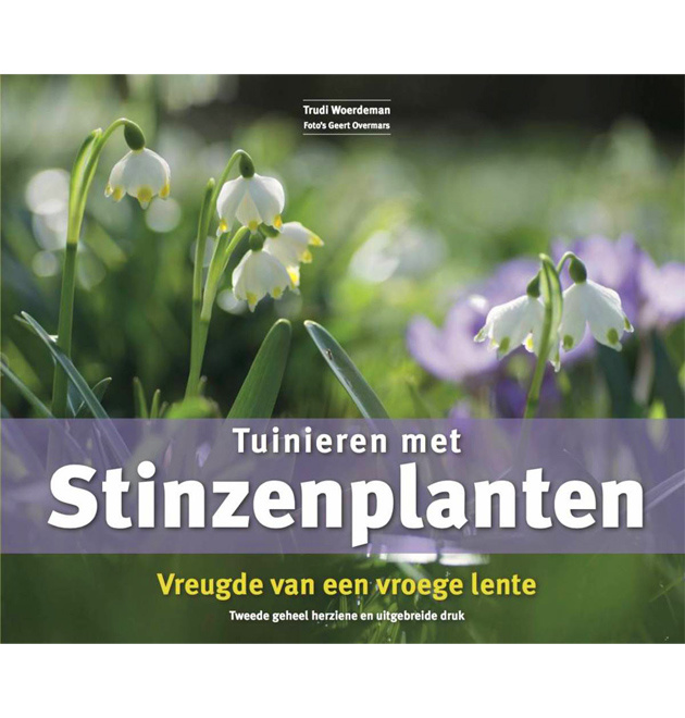 Boek  Tuinieren met Stinzenplanten - T. Woerdeman - 2e druk