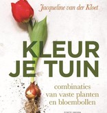 Boek  Kleur je tuin - Jacqueline van der Kloet