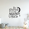 Muursticker I Love you to the moon and back Muursticker I Love you to the moon and back