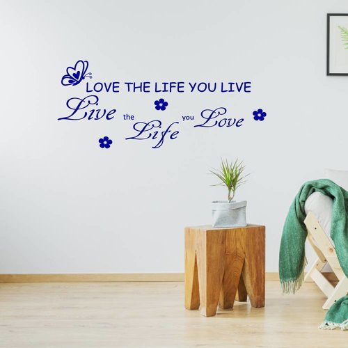 Muursticker love the life you live Muursticker love the life you live
