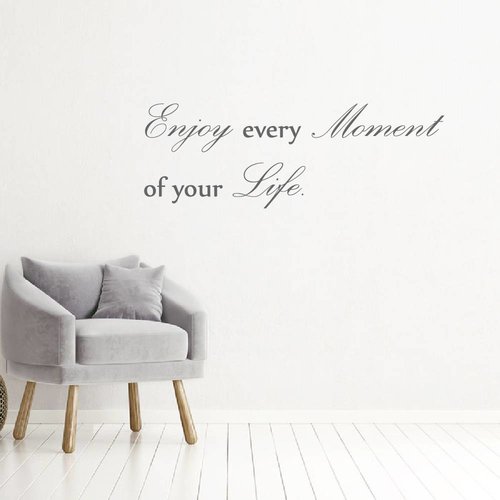 Muursticker Enjoy every moment of your life Muursticker Enjoy every moment of your life