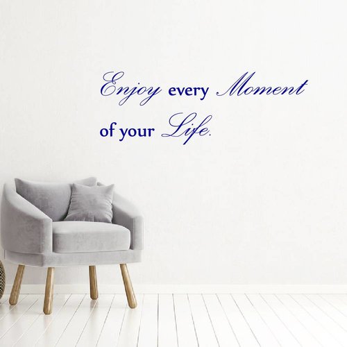 Muursticker Enjoy every moment of your life Muursticker Enjoy every moment of your life