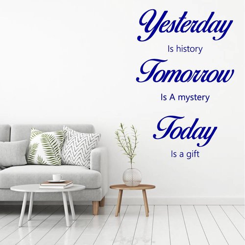 Muursticker yesterday tomorrow today Muursticker yesterday tomorrow today