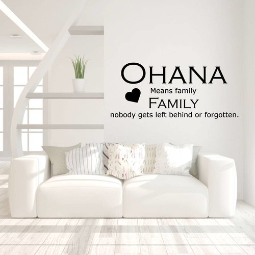 Muursticker ohana means family nobody gets left behind or forgotten Muursticker ohana means family nobody gets left behind or forgotten
