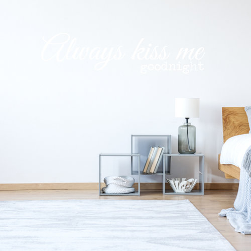 Muursticker always kiss me goodnight Muursticker always kiss me goodnight