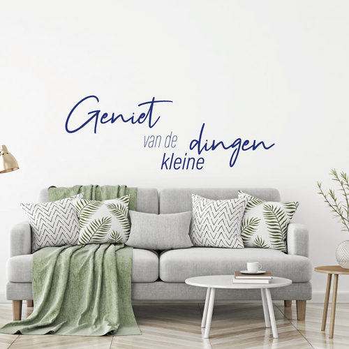 Muursticker Geniet van de kleine dingen Muursticker Geniet van de kleine dingen