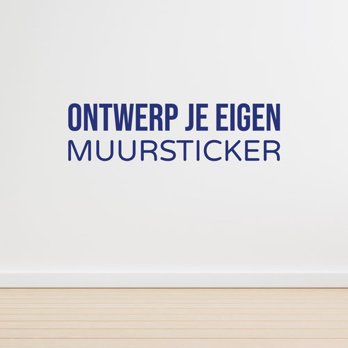 Ontwerp je eigen muursticker Ontwerp je eigen muursticker