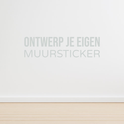 Ontwerp je eigen muursticker Ontwerp je eigen muursticker