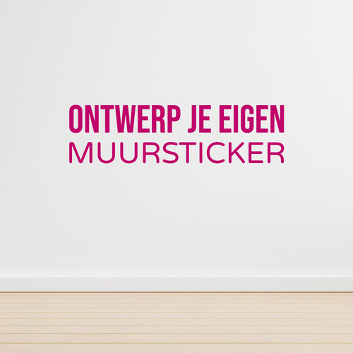 Ontwerp je eigen muursticker Ontwerp je eigen muursticker