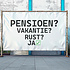 Pensioen? Vakantie? Rust? spandoek met vast en strak ontwerp Pensioen? Vakantie? Rust? spandoek met vast en strak ontwerp