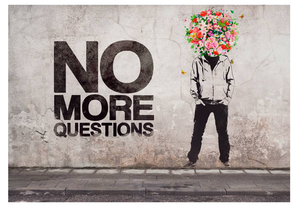 Fotobehang - No more questions, Banksy, Vliesbehang, 5 maten, Instructie bijgesloten, zeer eenvoudig