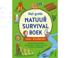 Deltas Het grote natuur survivalboek voor kinderen