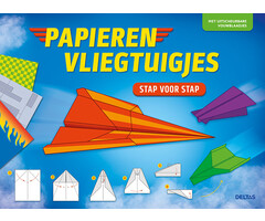Deltas Papieren Vliegtuigjes (stap voor stap)