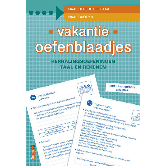 Deltas Vakantie oefenblaadjes - naar het 6de leerjaar